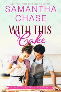 Enlarge image Cover: With This Cake - Samantha Chase