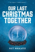 Cover: Our Last Christmas Together - Wander