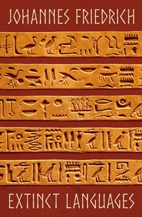 Abbildung von: Extinct Languages - Philosophical Library/Open Road