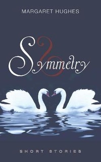 Enlarge image Cover: Symmetry - Austin Macauley Publishers