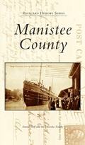 Cover: Manistee County - Arcadia Pub (Sc)