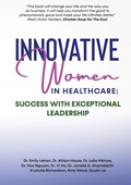 Cover: Innovative Women in Healthcare - BEYOND PUBLISHING