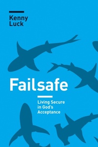 Enlarge image Cover: Failsafe - NavPress