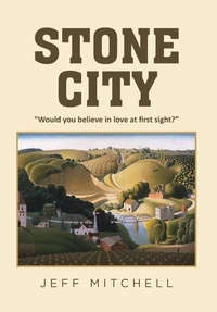 Enlarge image Cover: Stone City - Page Publishing, Inc.