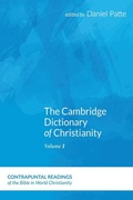 Cover: The Cambridge Dictionary of Christianity, Volume One - Pickwick Publications