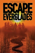 Cover: Escape from the Everglades - Focus on the Family