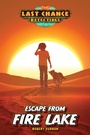 Cover: Escape from Fire Lake - Focus on the Family
