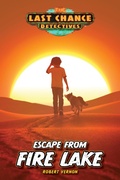 Cover: Escape from Fire Lake - Focus on the Family