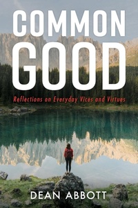 Enlarge image Cover: Common Good - Wipf & Stock Publishers