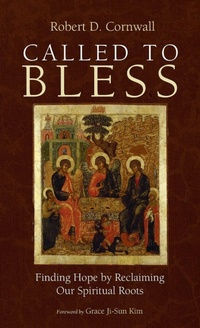 Enlarge image Cover: Called to Bless - Wipf & Stock Publishers