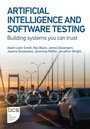 Cover: Artificial Intelligence and Software Testing - BCS, The Chartered Institute for IT