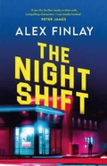 Cover: The Night Shift - Head of Zeus -- an Aries Book