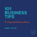 Cover: 101 Business Tips for Independent Business Owners - Dr Tony Henshall
