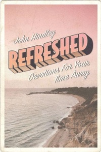 Enlarge image Cover: Refreshed - The Good Book Company