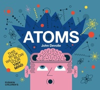 Abbildung von: Atoms - Pushkin Children's Books