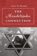 Cover: The Mendelssohn Connection - Austin Macauley Publishers