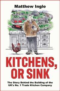 Abbildung von: Kitchens, or Sink - Head of Zeus --  an AdAstra Book