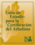 Cover: Guia de Estudio para la Certificacion del Arbolista - International Society of Arboriculture