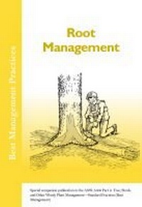 Enlarge image Cover: Root Management - International Society of Arboriculture