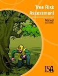 Cover: Tree Risk Assessment Manual - International Society of Arboriculture