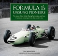 Cover: Formula 1's Unsung Pioneers - Evro Publishing
