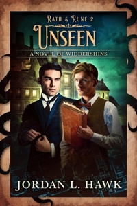 Enlarge image Cover: Unseen (Rath & Rune, #2) - Widdershins Press LLC