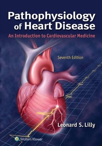 Abbildung von: Pathophysiology of Heart Disease - WOLTERS KLUWER HEALTH