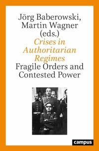 Abbildung von: Crises in Authoritarian Regimes - Campus