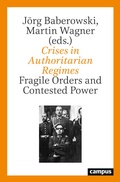 Cover: Crises in Authoritarian Regimes - Campus