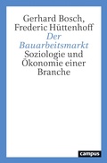 Cover: Der Bauarbeitsmarkt - Campus Verlag Digital