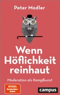 Cover: Wenn H&ouml;flichkeit reinhaut - Campus Verlag Digital