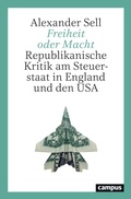 Cover: Freiheit oder Macht - Campus Verlag Digital