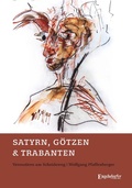 Cover: Satyrn, G&ouml;tzen und Trabanten - Engelsdorfer Verlag