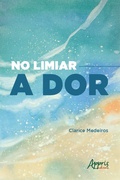 Bild: No Limiar: a Dor - Editora Appris