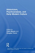Cover: Historicism, Psychoanalysis, and Early Modern Culture - Routledge