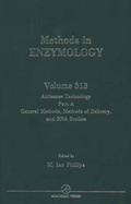 Cover: Antisense Technology, Part A, General Methods, Methods of Delivery, and RNA Studies: Volume 313 - Academic Press