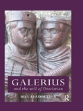 Cover: Galerius and the Will of Diocletian - Routledge