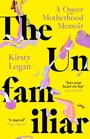 Cover: The Unfamiliar - Virago Press Ltd
