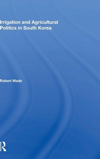Abbildung von: Irrigation And Agricultural Politics In South Korea - Routledge
