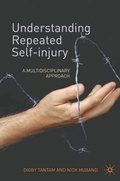 Cover: Understanding Repeated Self-Injury - Bloomsbury Academic