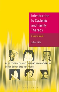 Enlarge image Cover: Introduction to Systemic and Family Therapy - Bloomsbury Academic