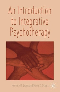 Enlarge image Cover: An Introduction to Integrative Psychotherapy - Bloomsbury Academic