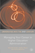 Cover: Managing Your Career in Higher Education Administration - Bloomsbury Academic