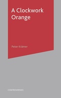 Cover: A Clockwork Orange - Bloomsbury Academic
