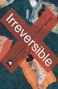 Enlarge image Cover: Irreversible - Bloomsbury Academic