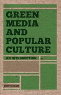 Cover: Green Media and Popular Culture - Bloomsbury Academic