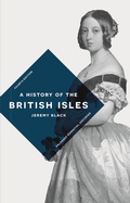 Cover: A History of the British Isles - Bloomsbury Academic