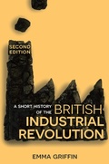 Cover: A Short History of the British Industrial Revolution - Bloomsbury Academic