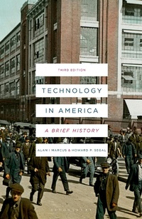 Enlarge image Cover: Technology in America - Bloomsbury Academic