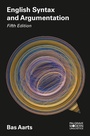 Cover: English Syntax and Argumentation - Bloomsbury Academic
